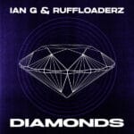 Ian G, Ruff Loaderz - Diamonds