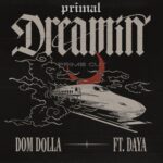 Dom Dolla - Dreamin